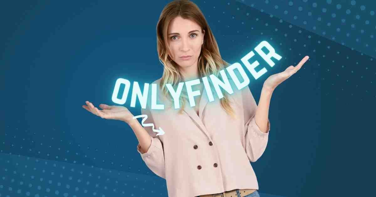 OnlyFinder